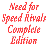 Need for Speed ​​Rivals: Complete Edition